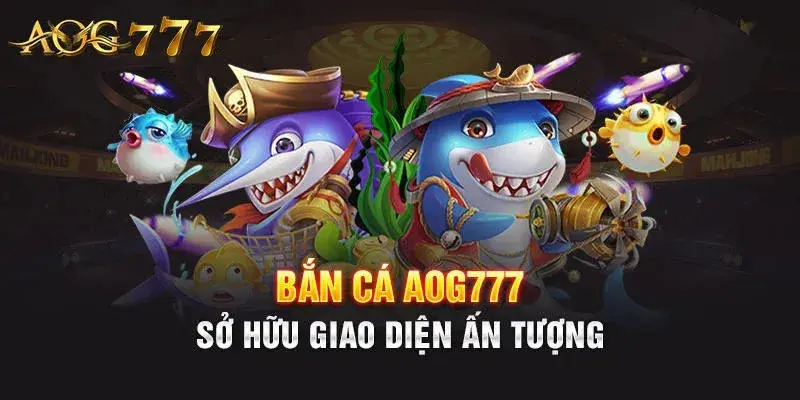 Bắn cá đổi thường Aog777